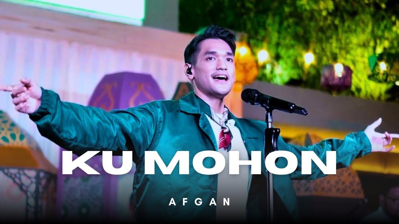 Ku Mohon - Afgan - Summarecon Mall Bekasi 2025