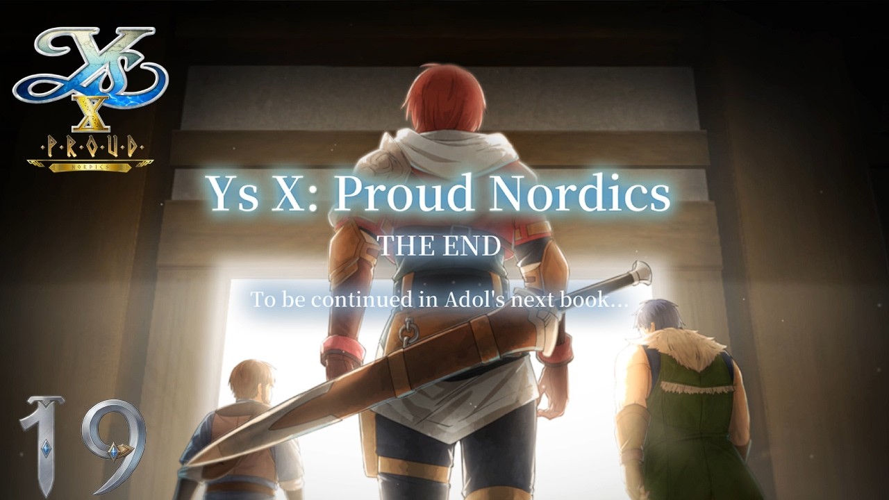 Day 20 | Forge The World - Ys X: Proud Nordics (Nightmare) #19 (END)