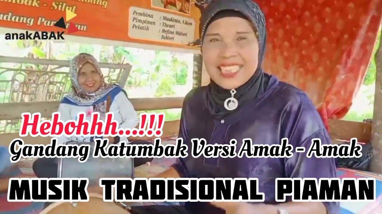 Hebooh ...!!.Gandang katumbak#musik tradisional piaman#versi Amak-amak