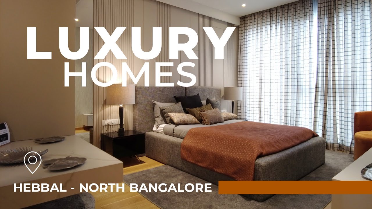 Luxury Apartments in Hebbal - 4 BHK Luxury Apartment in Bangalore | Apartment Tour - 2024