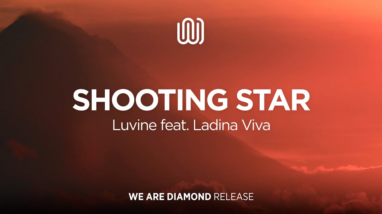 Luvine - Shooting Star (feat. Ladina Viva)