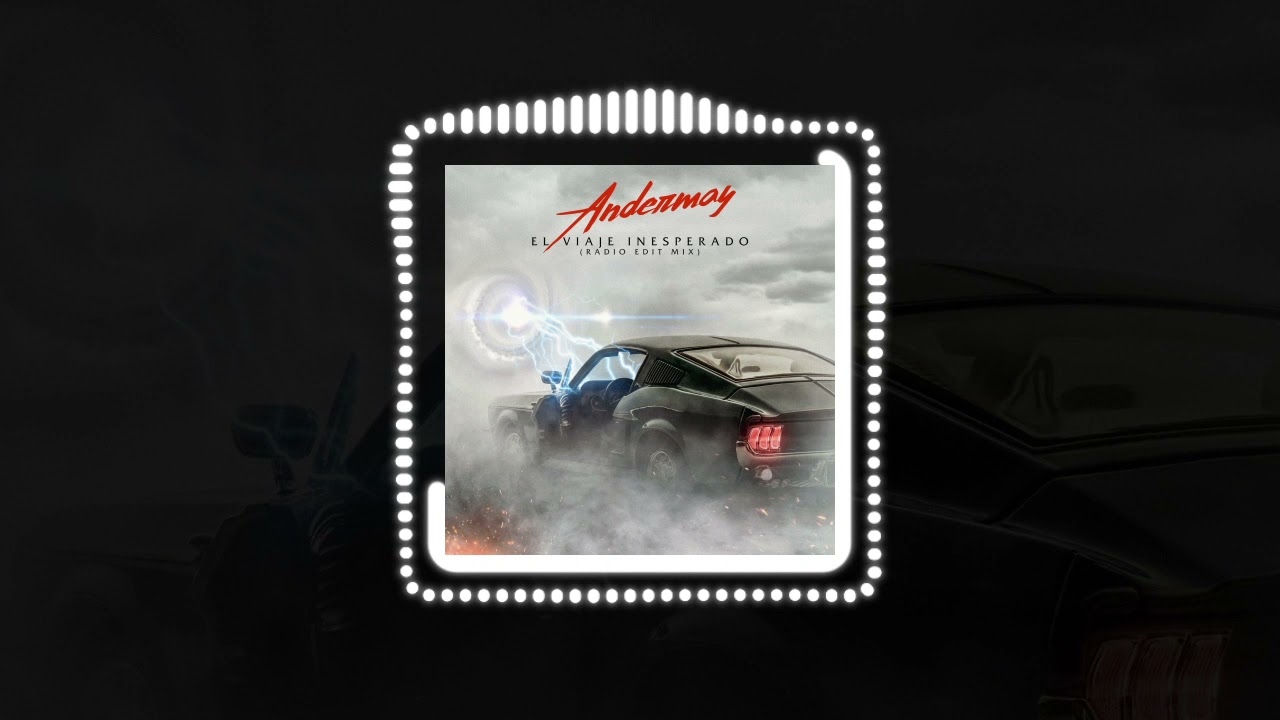 Andermay - El Viaje Inesperado (Radio Edit Mix) (Official Audio) | #Synthpop