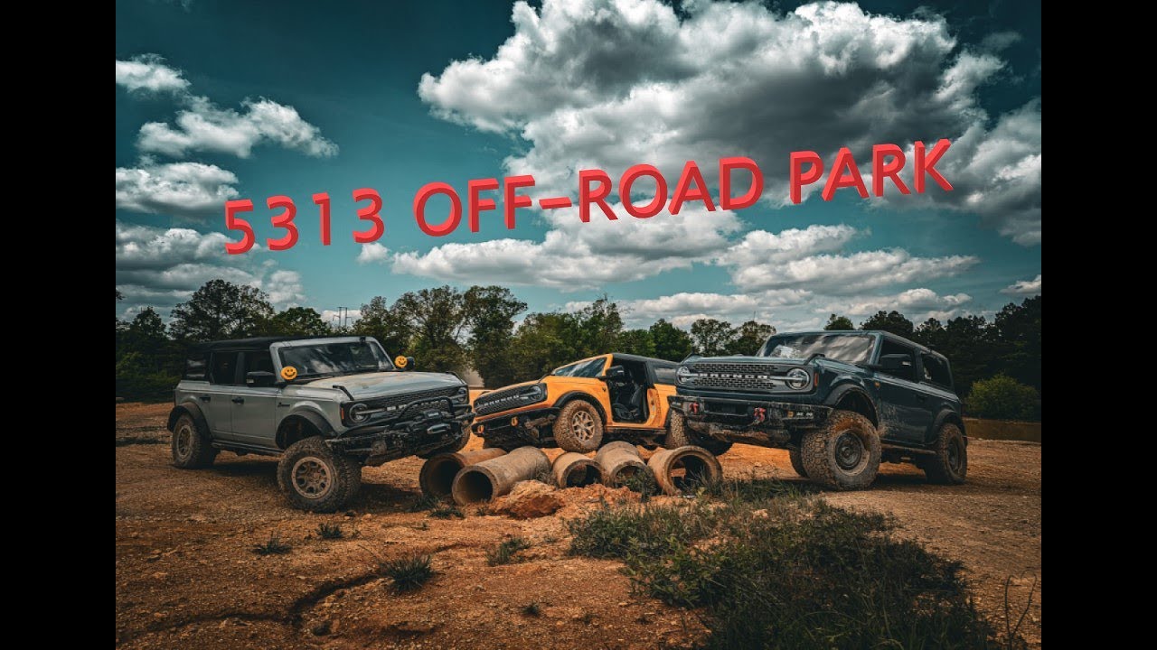 First time at 5313 Off Road Park.