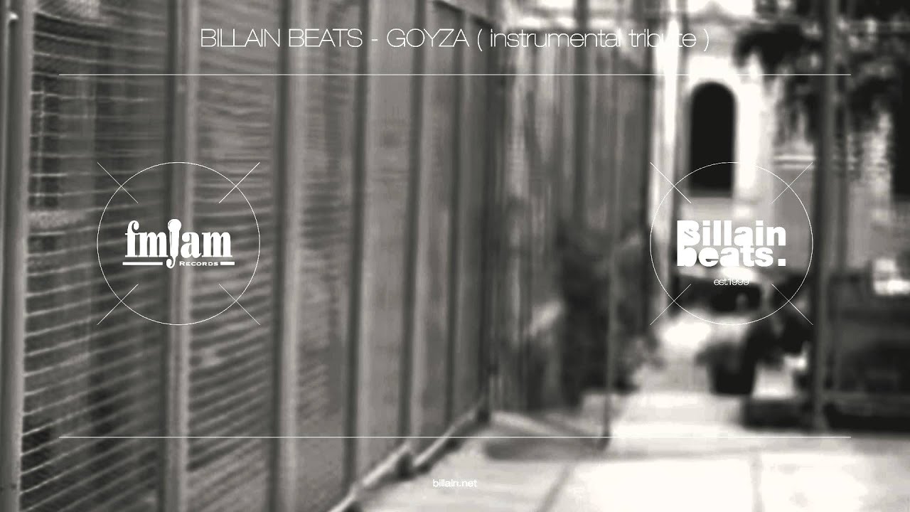 Billain Beats - Goyza ( instrumental tribute )