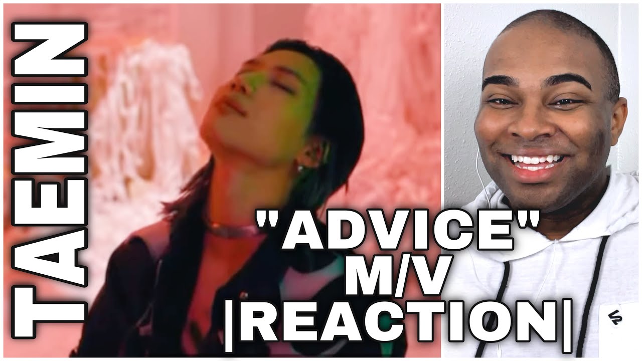 Taemin “Advice” REACTION