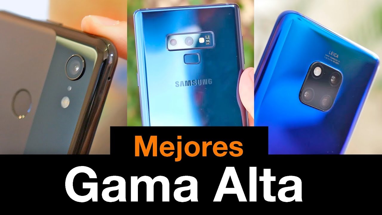 Los MEJORES GAMA ALTA de 2018 en Orange