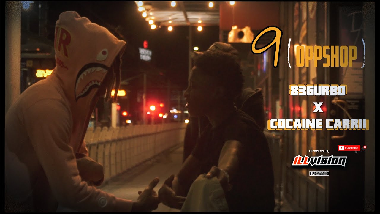 83gurbo - 9(oppshop) ft. Cocaine Carii | Shot By Cameraman4TheTrenches