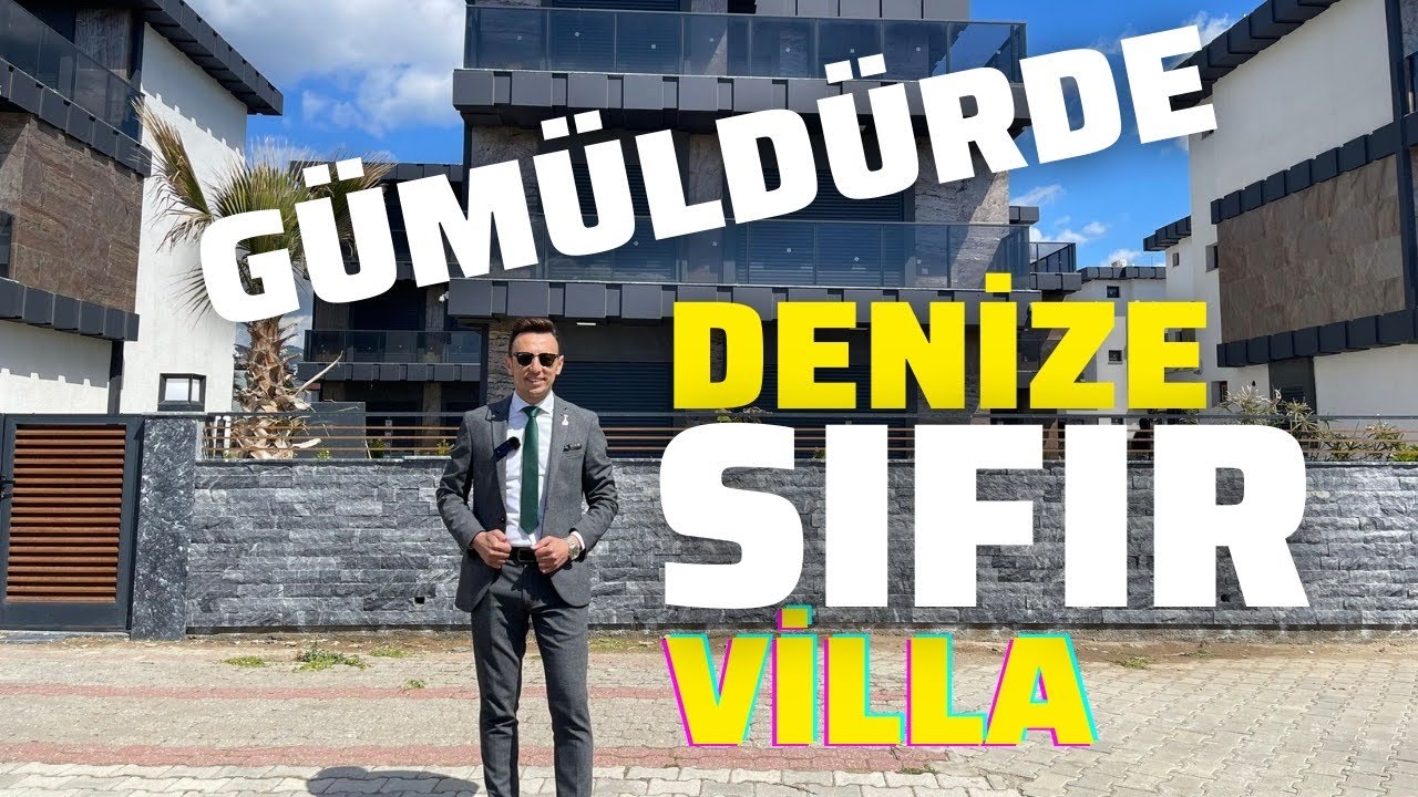 GÜMÜLDÜR'DE DENİZE SIFIR SATILIK VİLLA