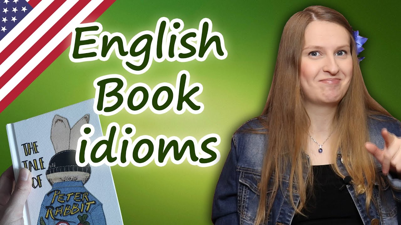 Book idioms in English, open book, read between the lines, do by the book, read like a book