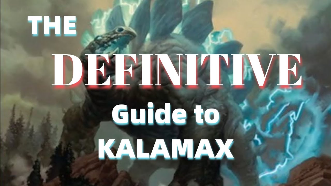 COMMANDER 2020 - The DEFINITIVE Guide to KALAMAX the Stormsire