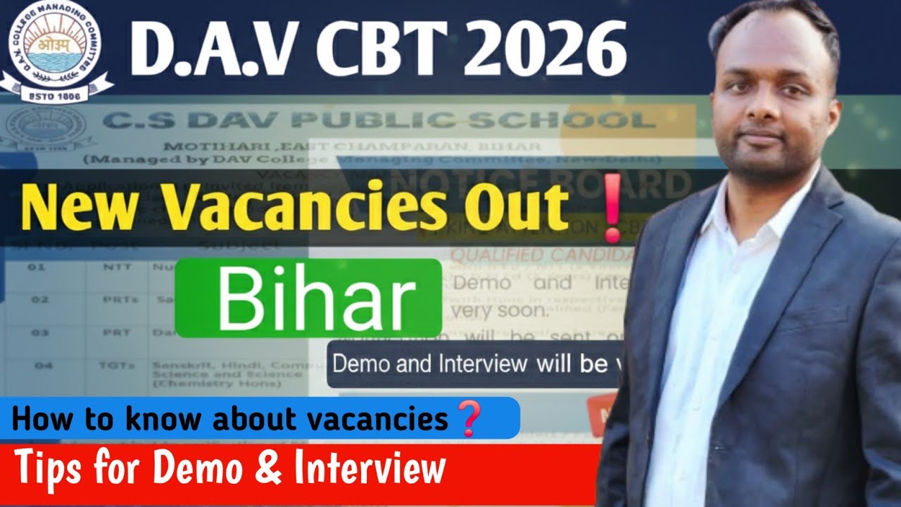 D.A.V CBT 2026🔥New Vacancies Out❗️Bihar|Tips for Demo & Interview👨&zwj;🏫 #davcbt 