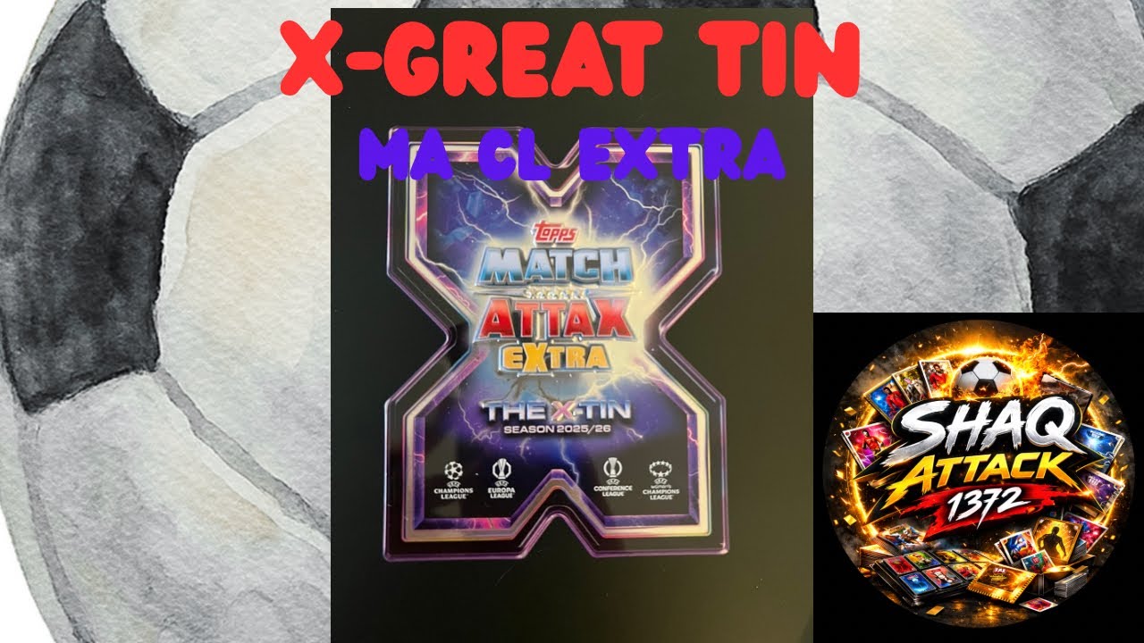 Topps Match Attax Extra Champions League 2025/26 - X-GREAT TIN