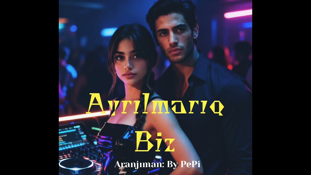 Ayrılmarıq Biz 2026 Al Cover Yeni Versiya (Duet)
