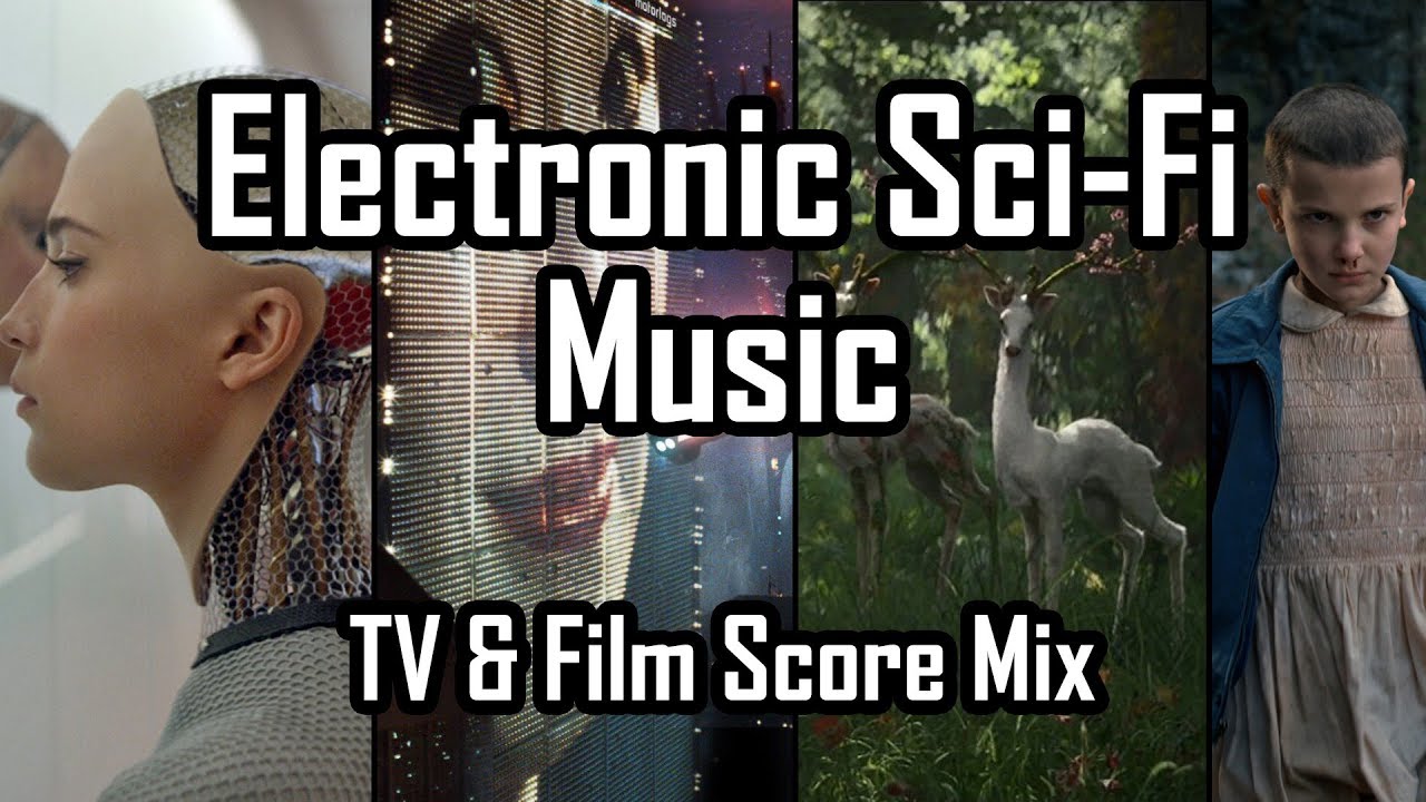 Electronic Sci Fi Music - TV & Film Score Mix