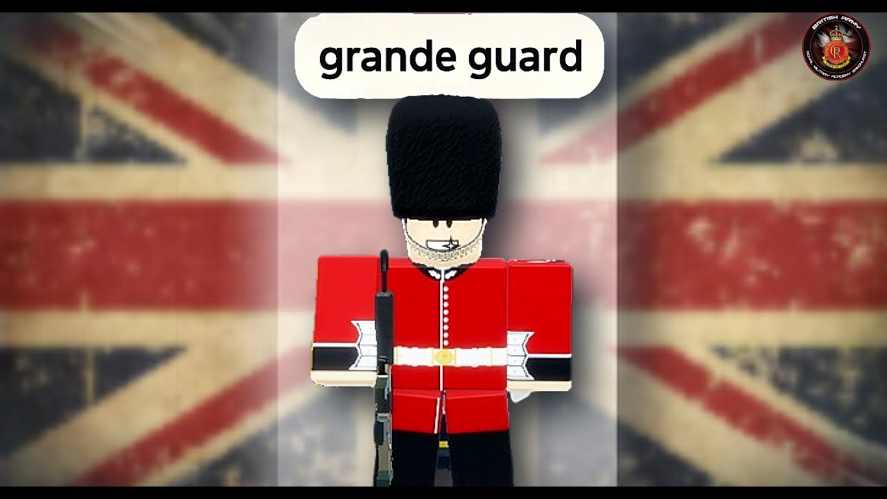 I joined the GRENADIER GUARDS in the Roblox Army