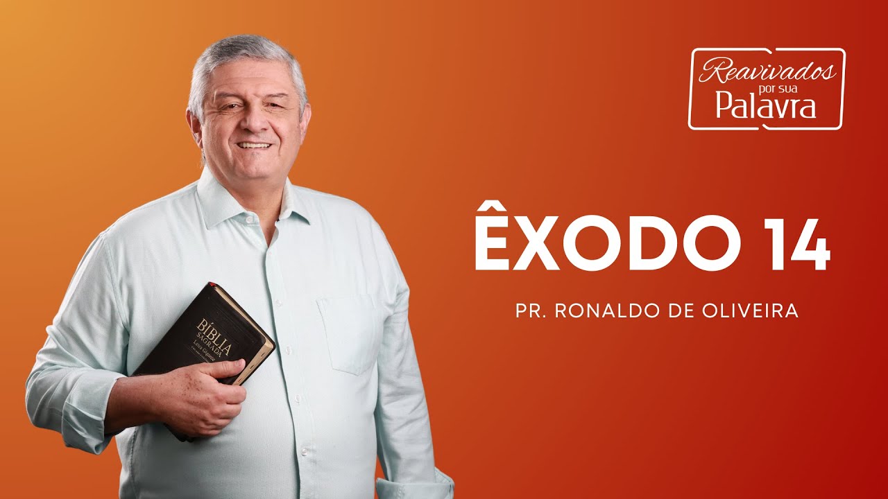 REAVIVADOS - ÊXODO 14