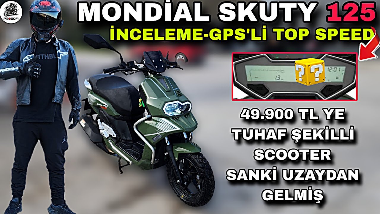 49.900 TL !.. MONDİAL SKUTY 125 İNCELEME VE TOP SPEED & ÇOK ACAYİP BİR MOTOR !. ARTI VE EKSİ YÖNLERİ