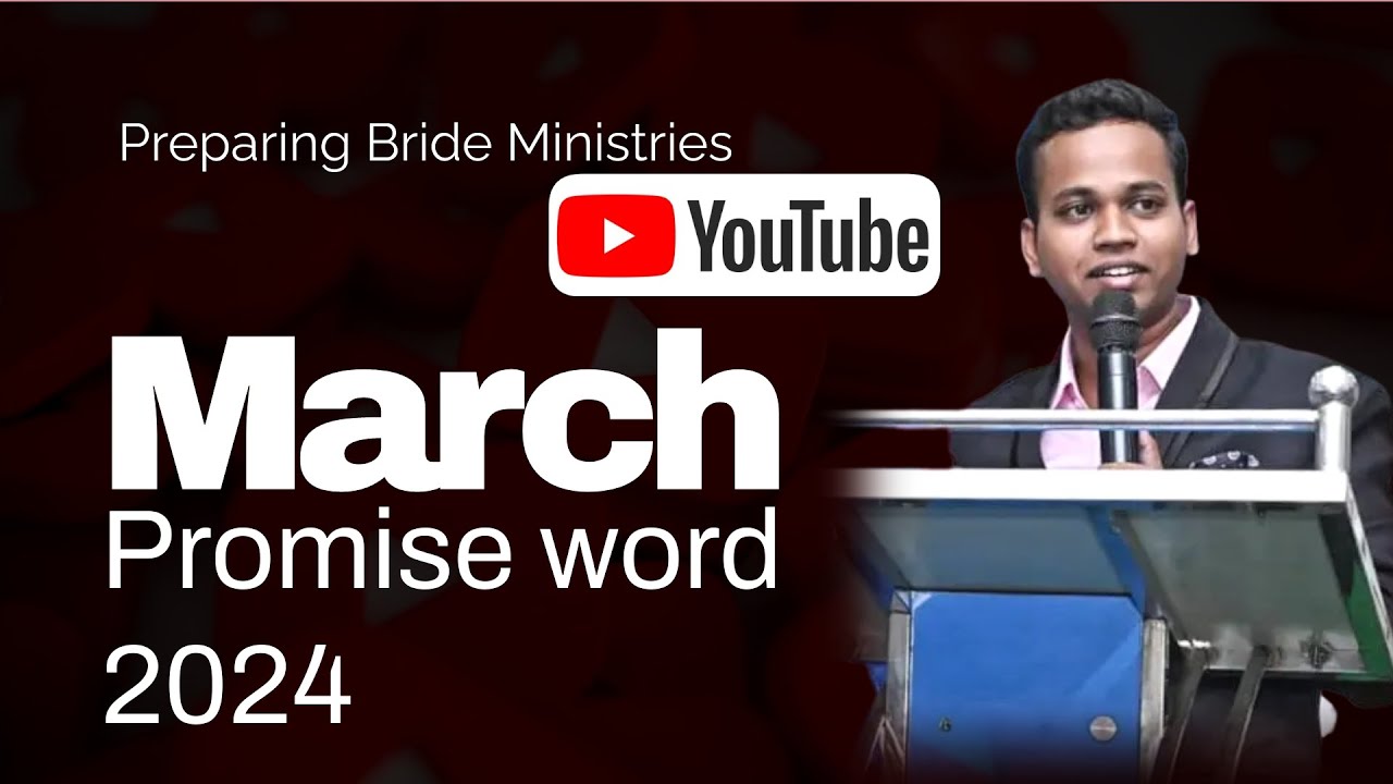 MAR 2024| Promise word| Bro. Sanjay Samuel| PBM