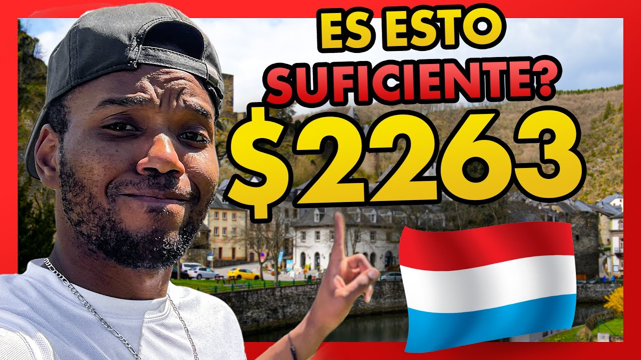 Costo de vida en Luxemburgo | El PAÍS con los CIUDADANOS MÁS RICOS del MUNDO