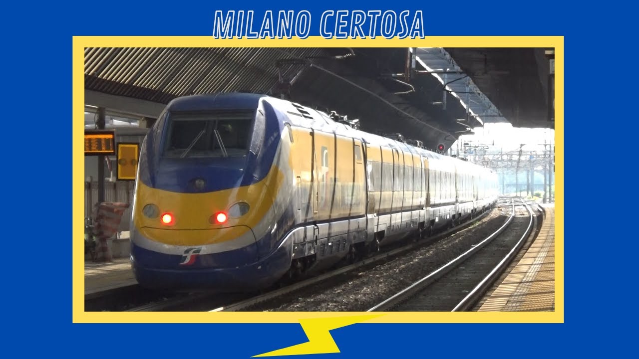 TRENI A MILANO CERTOSA / TRAINS IN MILAN CERTOSA