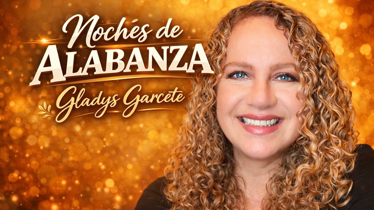 Noches de Alabanza. EN VIVO. DJueves 19 de marzo 2026