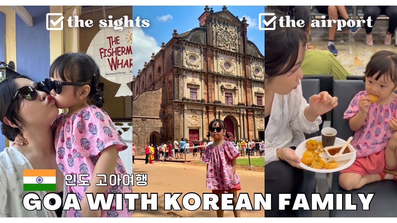 Korean Family in Goa, India🇮🇳 | 인도 휴양지 고아(3)