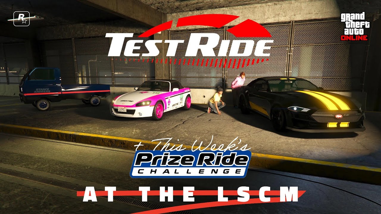 GTA: Online. This week’s Test Track Vehicles + Prize Ride at The LSCM. • Until March 4th. • 🚗🚘
