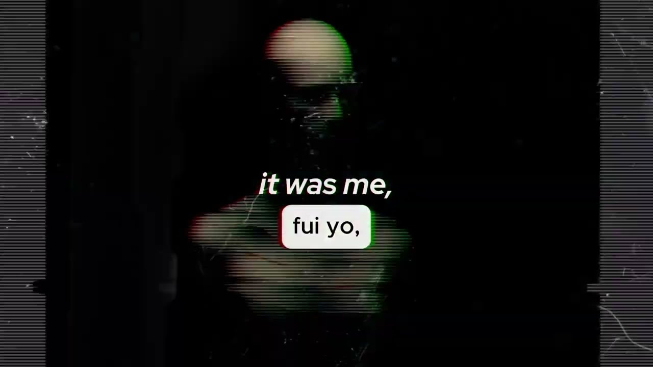 IT WAS ME (Lyrics + Sub Español)
