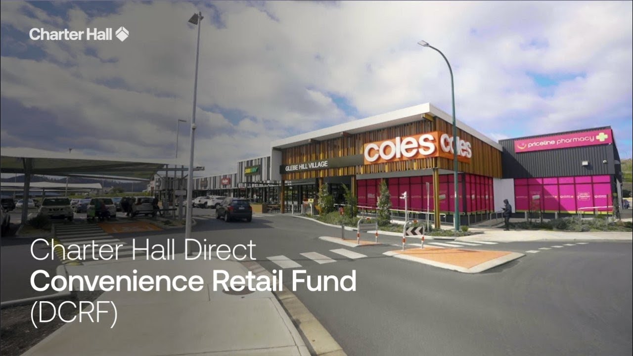 New investment opportunity for Wholesale Clients: Charter Hall Direct Convenience Retail Fund (DCRF)