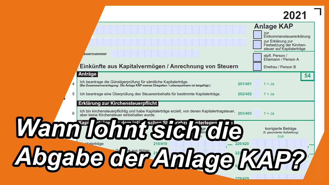 Wann muss ich eine Anlage KAP abgeben?