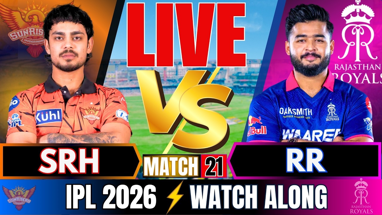 Live IPL: Hyderabad vs Rajasthan, IPL 2026 | Live Match Today | SRH vs RR | LIVE IPL Match Today