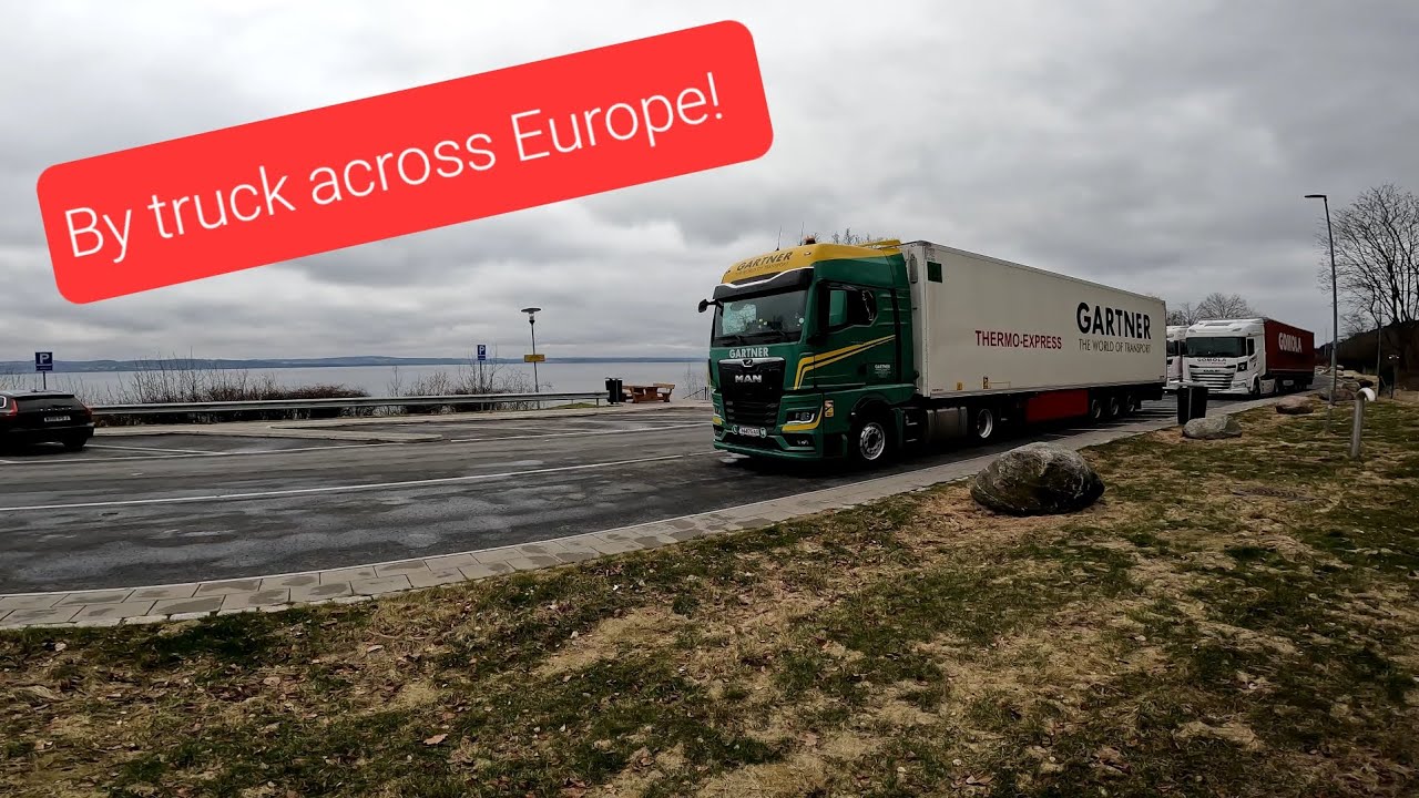 By truck across Europe! Sweden🇸🇪- Germany🇩🇪- Switzerland🇨🇭