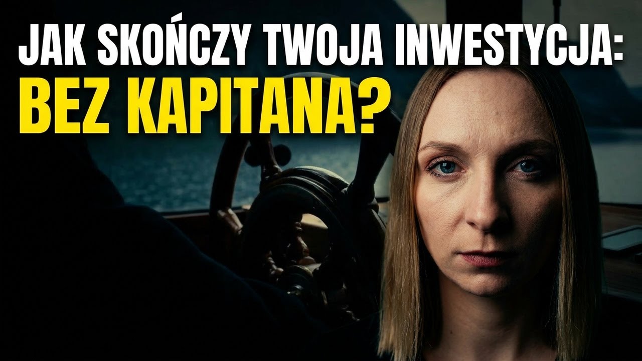Kto naprawdę trzyma ster? Rozmyta odpowiedzialność w Twojej inwestycji #034