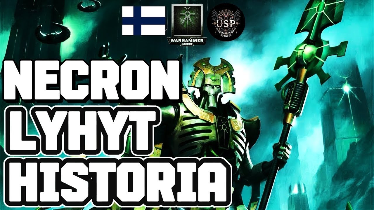 NECRON | Lyhyt historia | 40K lore