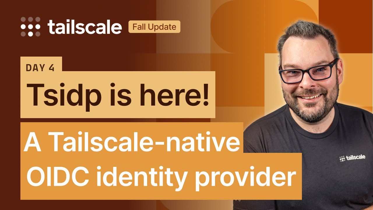 Tsidp — собственный поставщик удостоверений OIDC от Tailscale