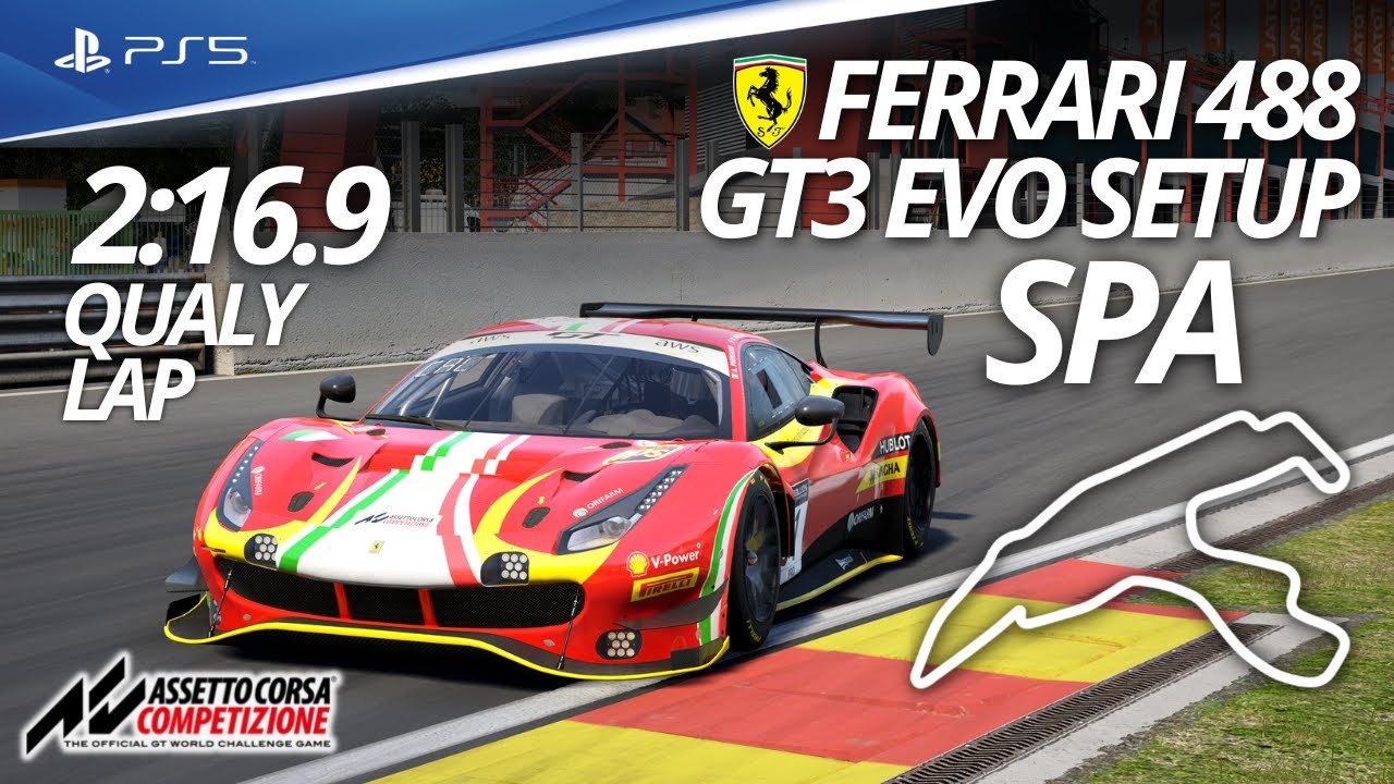 ACC | PS5 | Ferrari 488 GT3 Evo Race Setup - Spa | 2:16.9 Qualy Lap