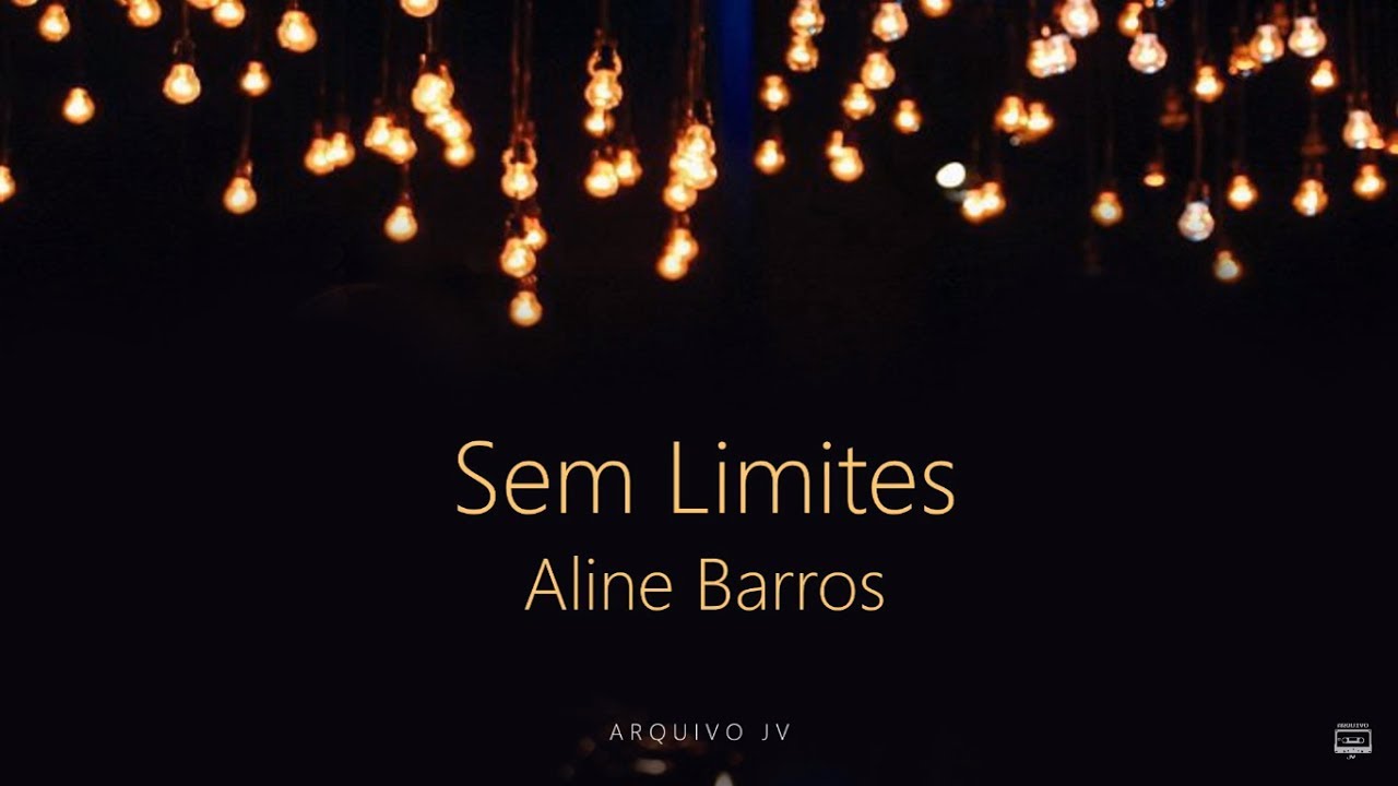 Aline Barros - Sem Limites (Playback com LETRA)