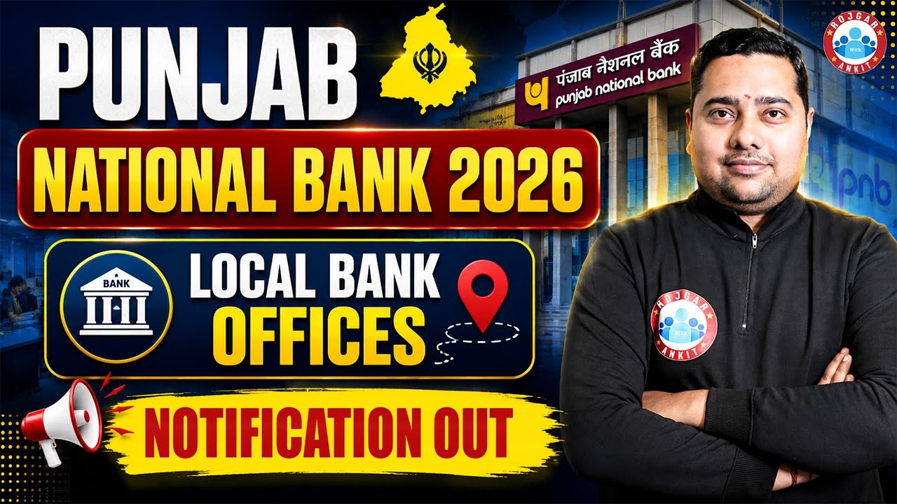 PNB Local Bank Officer Bharti 2026 | PNB LBO Notification 2026 Out | Complete Details