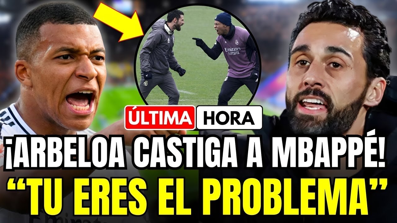 🚨 SE ROMPE EL MADRID: ARBELOA ESTALLA, APARTA Y SEÑALA A MBAPPÉ COMO CULPABLE DE LA CAÍDA DEL CLUB