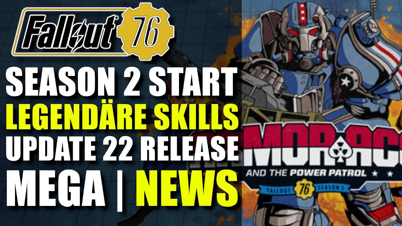 Season 2 Infos | Update 22 News | Aus dem Vault | Wastelanders | Fallout 76