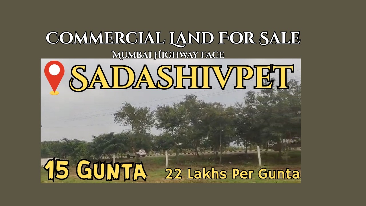 Commercial Land For Sale ** || At Sadashivpet || Sangareddy District || 15 Gunta #sangareddydistrict