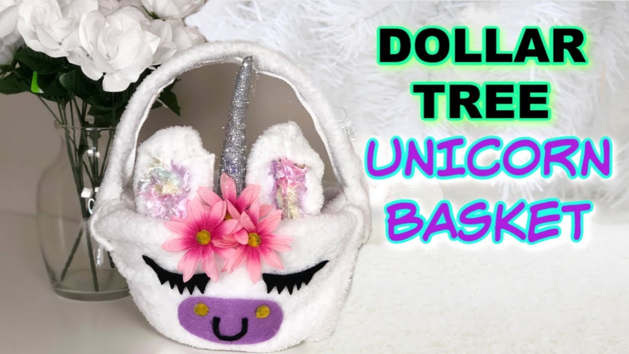 Dollar Tree Diy Unicorn Easter Basket + Easter Baskets 2020