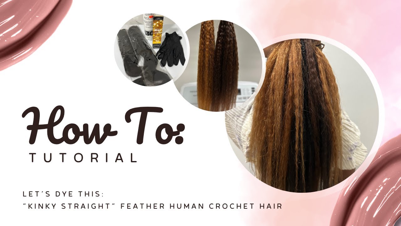 How To Dye Human Feather Crochet Hair! Quick & Easy!