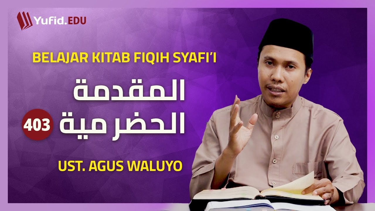 403. Nisab Zakat Emas dan Perak - (Fiqih Mazhab Syafi'i) - Ustadz Agus Waluyo