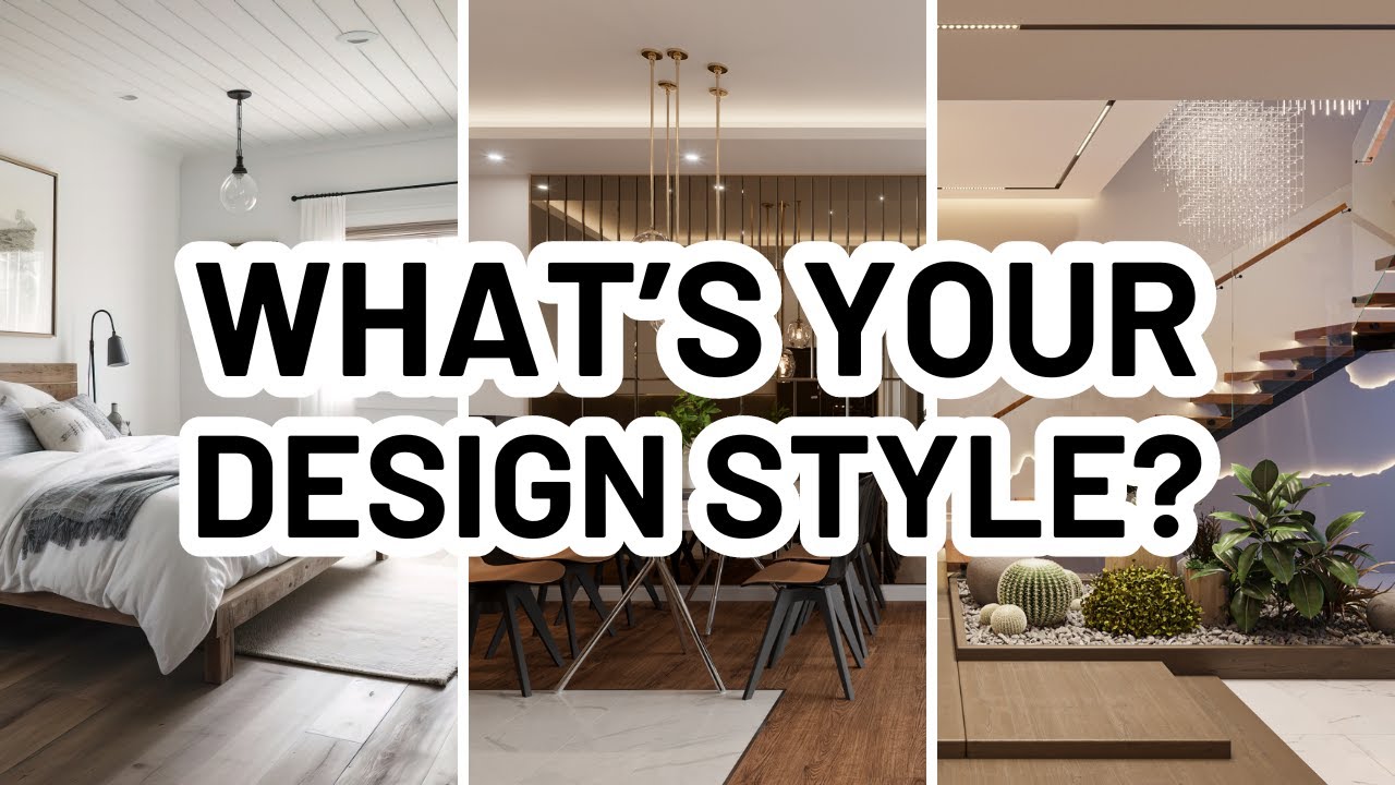 HOW TO FIND YOUR INTERIOR DESIGN STYLE - 4 EASY WAYS