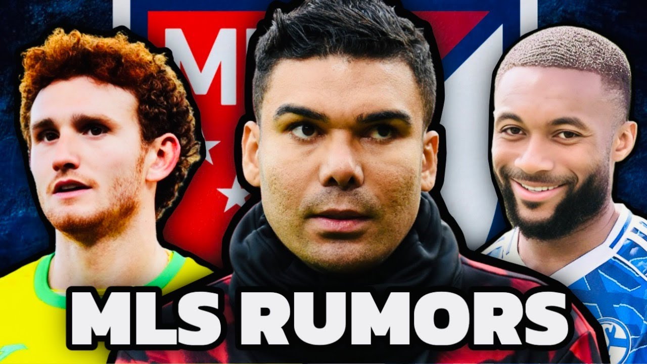 Casemiro To MLS? | NYCFC Making Moves | Sargent to Toronto Close? | MLS News