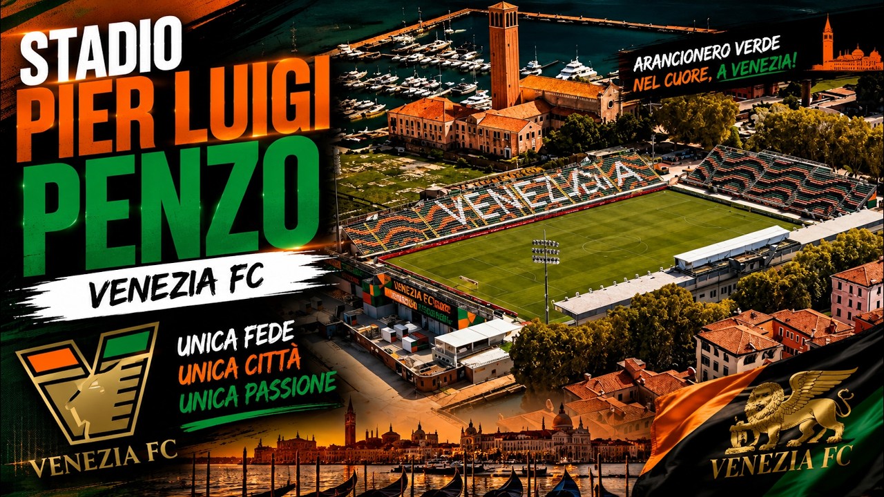 Venezia FC - Stadio Pier Luigi Penzo