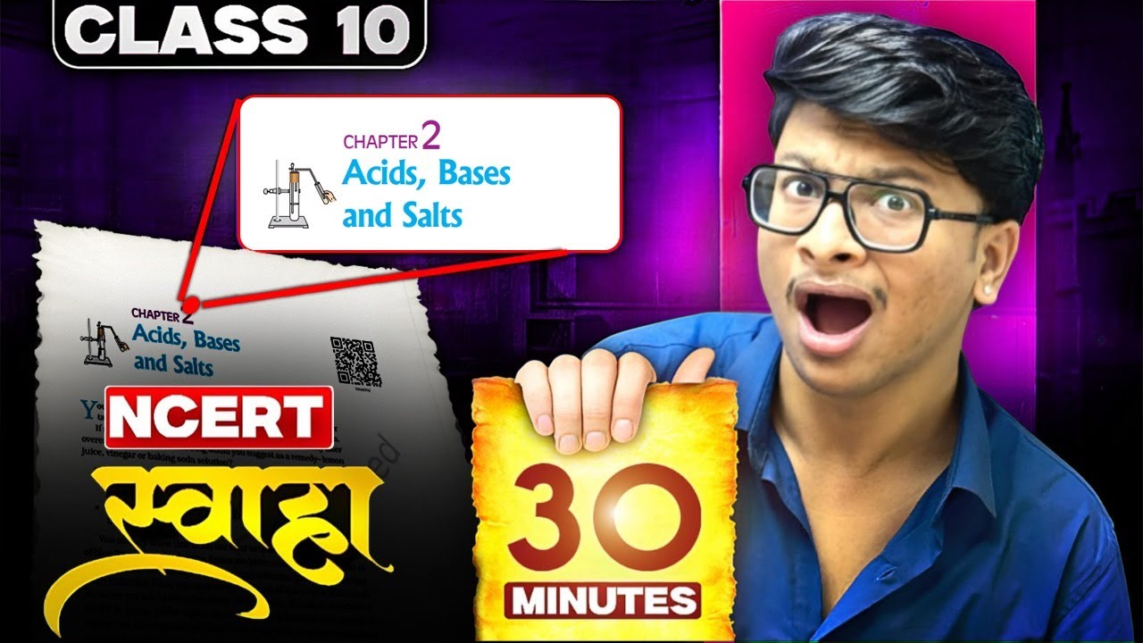 Full NCERT in 30minutes🔥 Acids bases and salts class 10 rapid revision