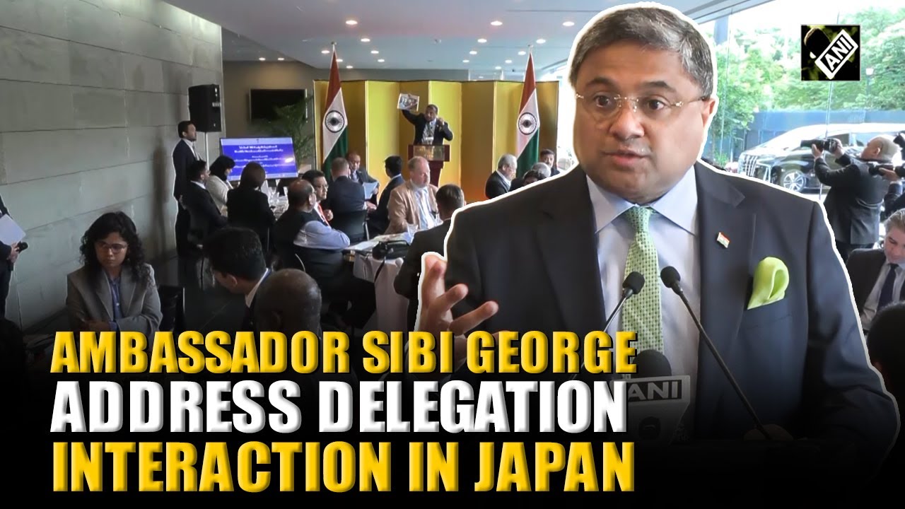 “Pakistan attacked, we retaliated…”, Indian Envoy Sibi George during delegation interaction in Japan