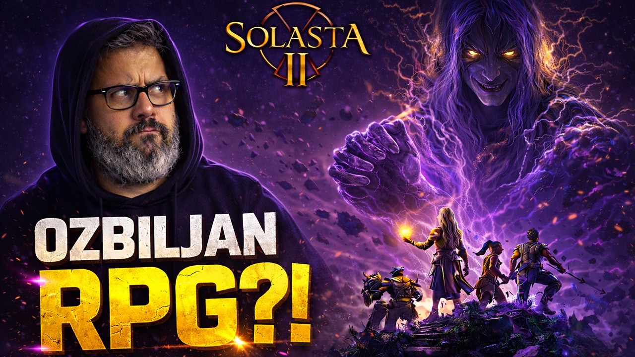 🔴SOLASTA 2 – Prvi utisci: da li je ovo ozbiljan RPG?
